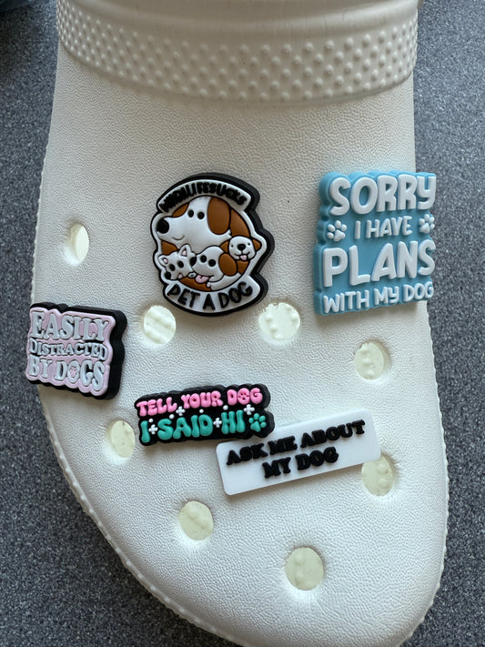 Dog lovers shoe charms - ask me about your dog, distracted by dogs etc..