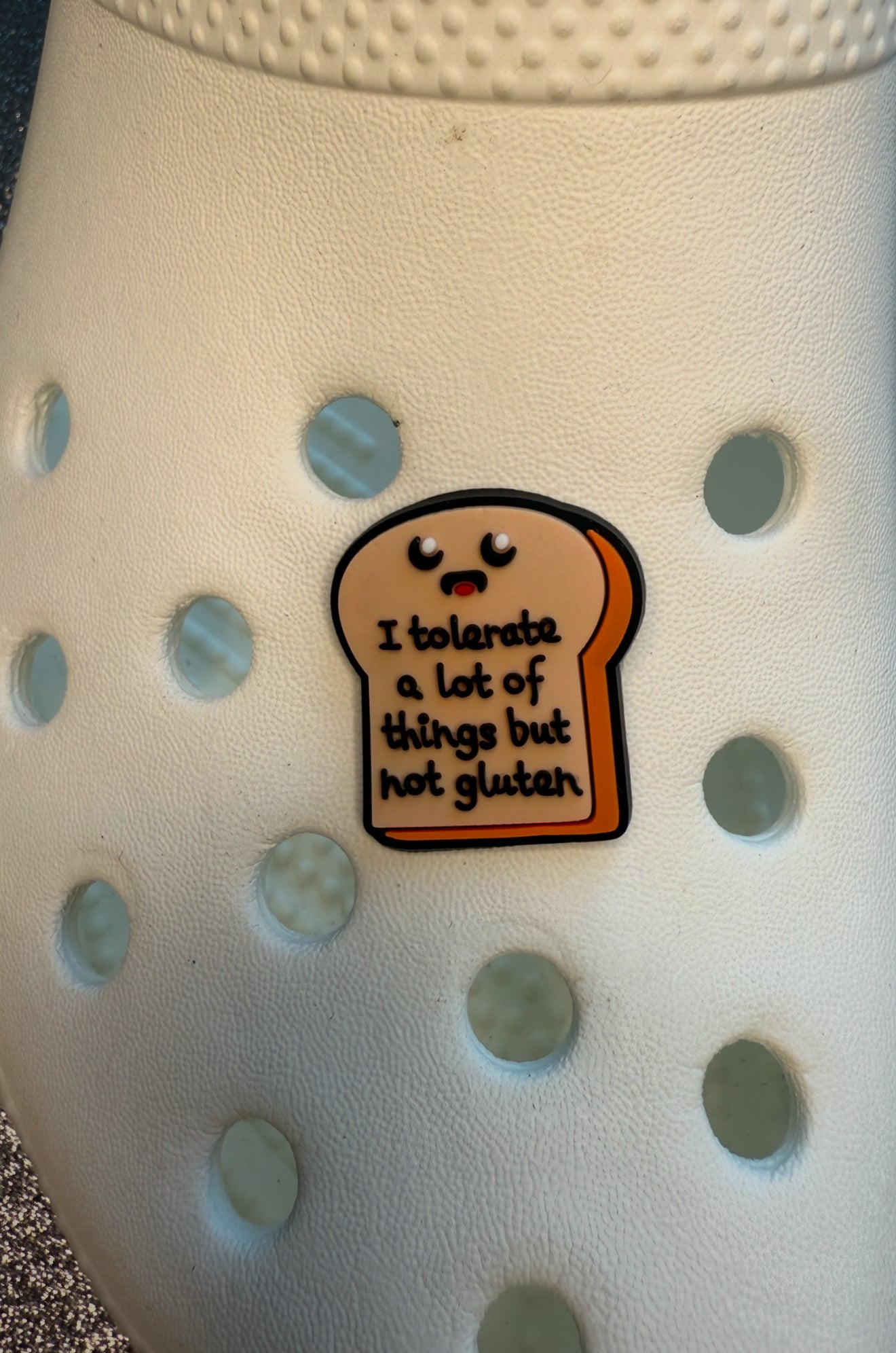 I tolerate a lot but not gluten shoe charm - gluten free / intolerance