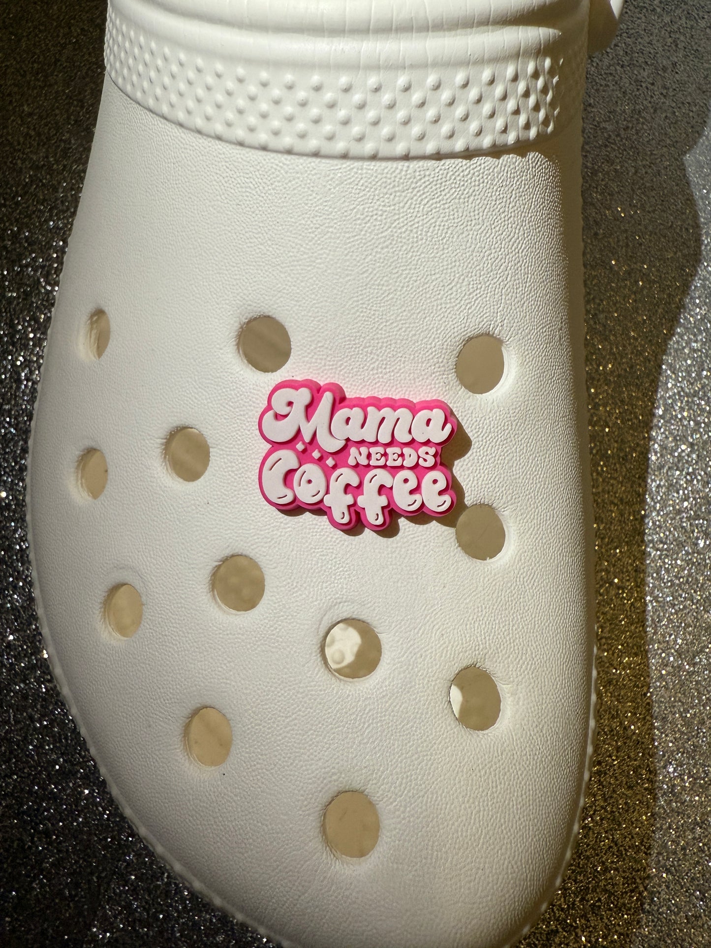 Mama needs coffee shoe charm