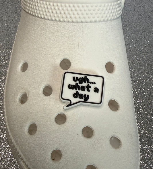 Ugh what a day.. meme shoe charm
