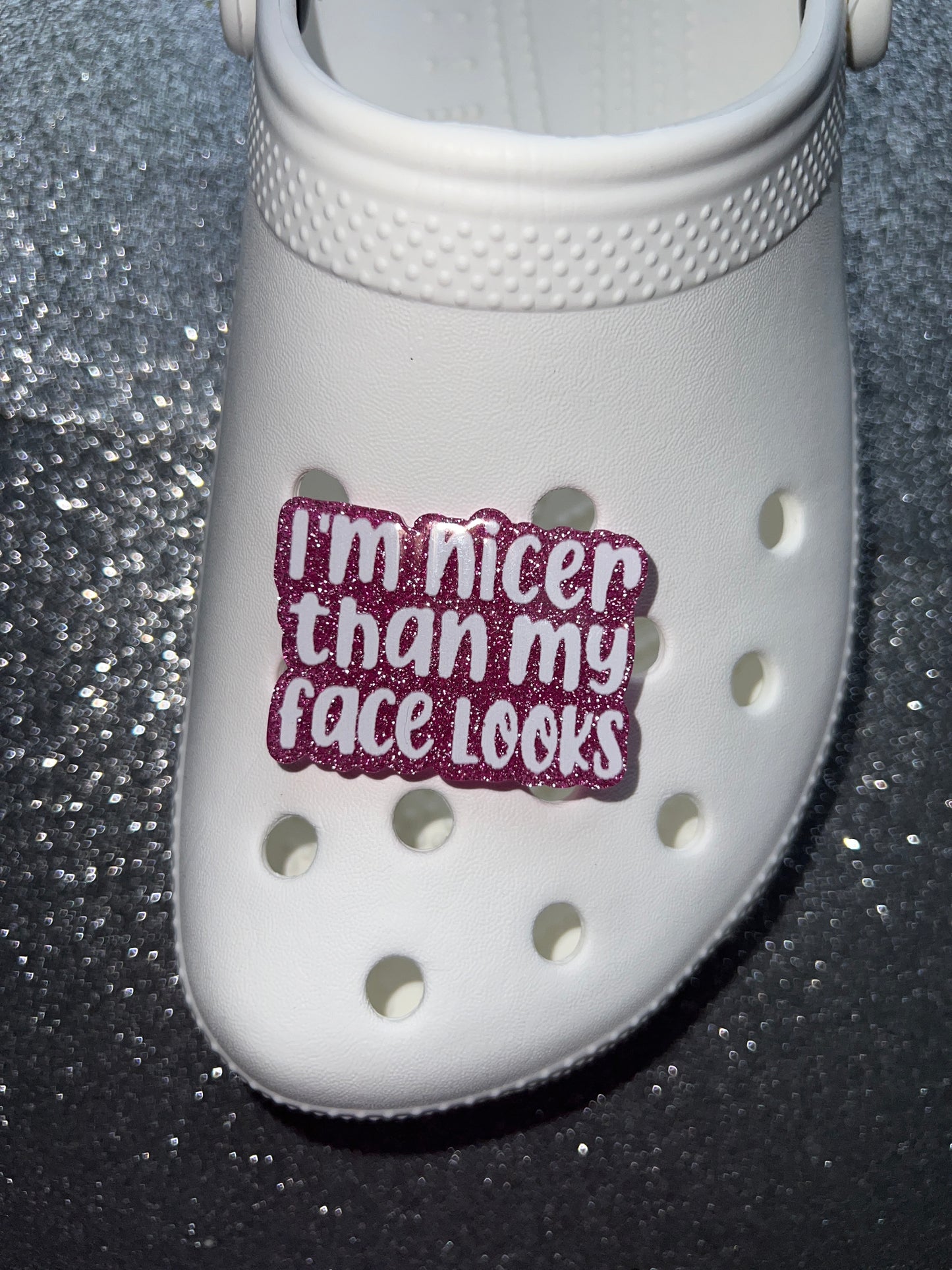 Funny quote resin made shoe charms  ''I'm fine its just my face''