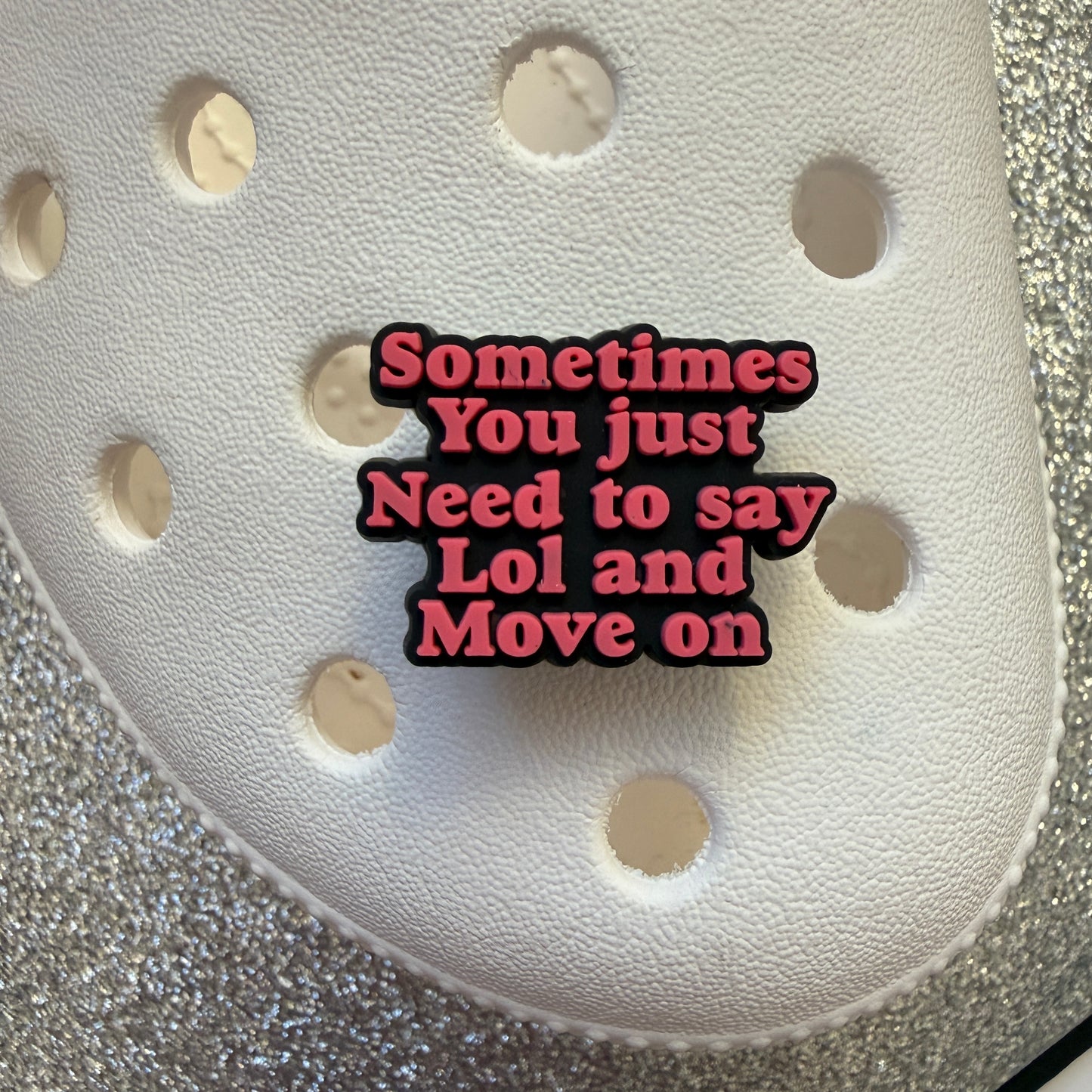 Funny/Normal Quotes - work related shoe charm collection