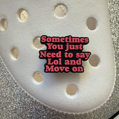 Funny/Normal Quotes - work related shoe charm collection
