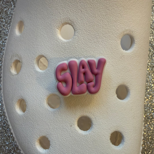Slay shoe charm