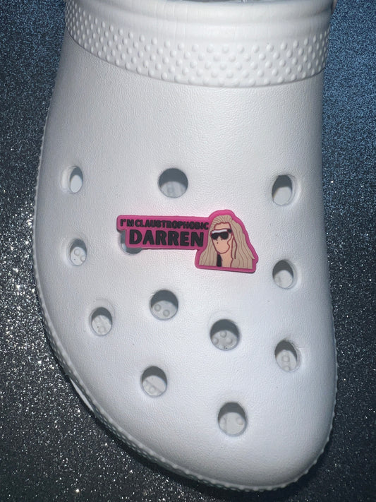 I'm claustrophobic Darren shoe charm -